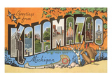 Greetings from Kalamazoo  Michigan