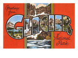 Greetings from Glacier Park  Montana