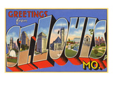 Greetings from St Louis  Missouri