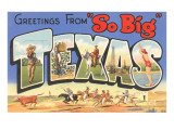 Greetings from So Big  Texas