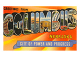 Greetings from Columbus  Nebraska
