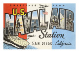Greetings from Naval Air Station  San Diego  California
