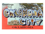 Greetngs from Oklahoma City  Oklahoma