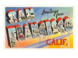 Greetings from San Francisco  California