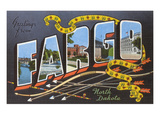 Greetings from Fargo  North Dakota