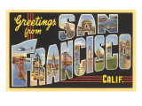 Greetings from San Francisco  California