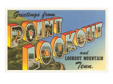 Greetings from Point Lookout  Tennessee