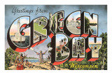 Greetings from Green Bay  Wisconsin