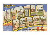 Greetings from Myrtle Beach  South Carolina