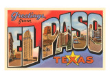 Greetings from El Paso  Texas