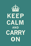 Keep Calm and Carry On