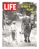 The Other War in Vietnam: To Keep a Village Free  August 25  1967
