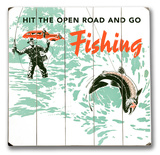 Hit the Open Road - Fishing