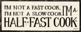 Half-Fast Cook