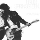 Bruce Springsteen  Born to Run
