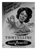 Billboard Advertising Zanetti Tortellini  Produced by the Dante Zanetti Company  Bologna