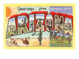 Greetings from Prescott  Arizona