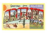 Greetings from Globe  Arizona