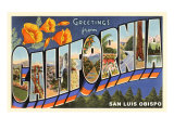 Greetings from California  San Luis Obispo