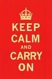 Keep Calm and Carry On