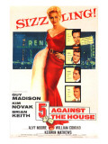 Five Against the House  with Kim Novak  Guy Madison  Brian Keith  Kerwin Mathews  Alvy Moore  1955