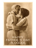 Happy Father's Day  Slugger