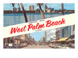 Greetings from West Palm Beach  Florida