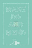 Make Do And Mend