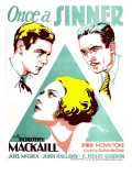 Once a Sinner  Joel Mccrea  Dorothy Mackaill  John Halliday on Window Card  1931