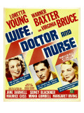 Wife  Doctor and Nurse  Loretta Young  Warner Baxter  Virginia Bruce on Window Card  1937