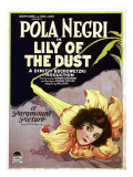 Lily of the Dust  Pola Negri  1924
