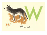 W is for Wolf