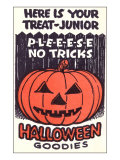 Halloween  Here is Your Treat  Jack O'Lantern