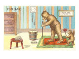Friday  Teddy Bears Cleaning House