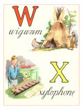 W Wigwam X Xylophone