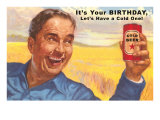 Happy Birthday  Have a Cold One