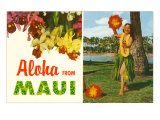 Aloha from Maui  Hula Girl and Flowers