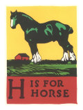 H is for Horse