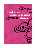 Bad Credit  Great Shoes
