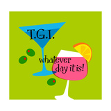 TGI Whatever Day It Is