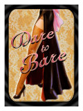 Dare to Bare