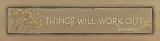 Things Will Work Out
