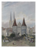 Holsten Gate at Lubeck  Engraved by John Godfrey