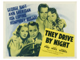 They Drive By Night  1940