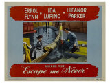 Escape Me Never  1947