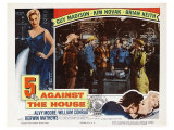 5 Against the House  1955