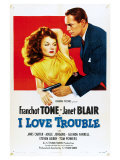 I Love Trouble  1948