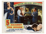 5 Against the House  1955