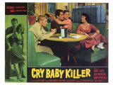 The Cry Baby Killer  1958