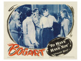 To Have and Have Not  1944